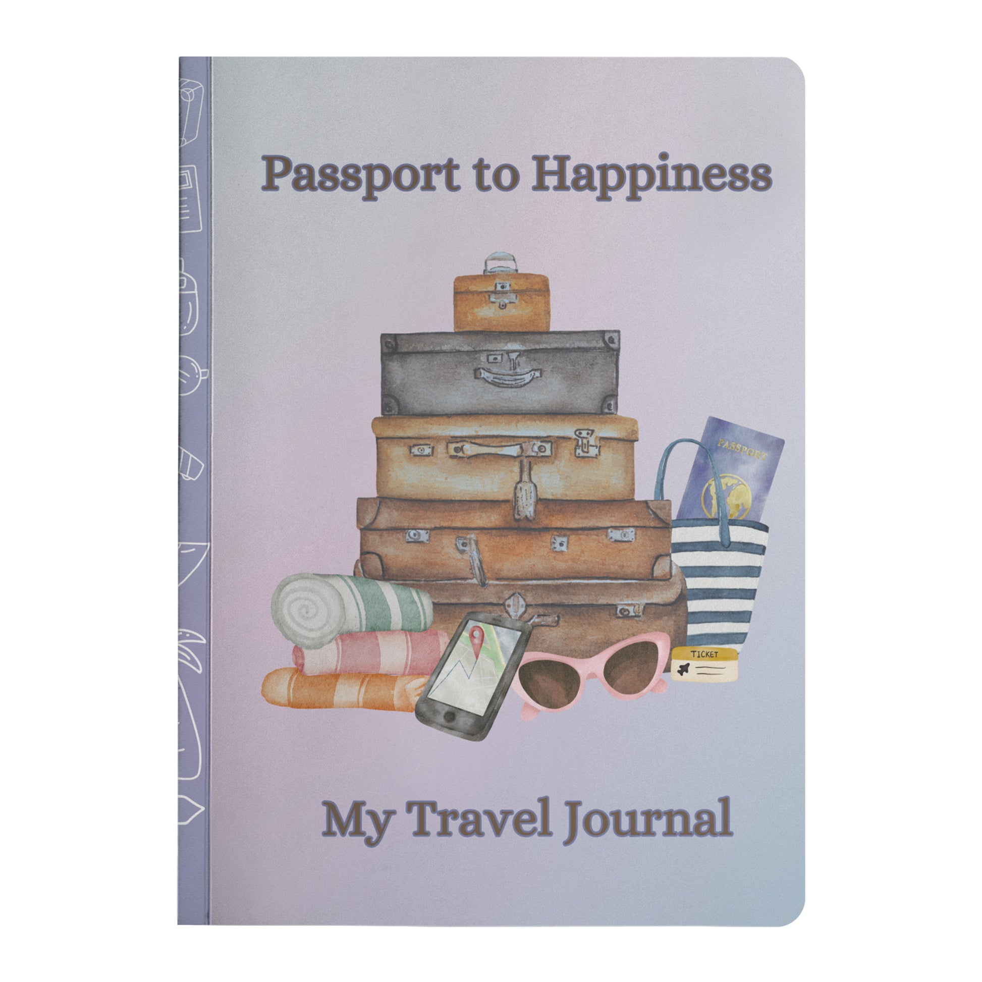 Passport to Happiness Travel Journal Front Cover
